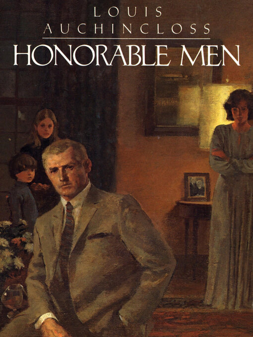 Title details for Honorable Men by Louis Auchincloss - Wait list